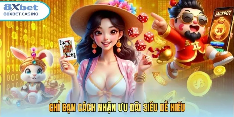 Chỉ bạn cách nhận ưu đãi siêu dễ hiểu